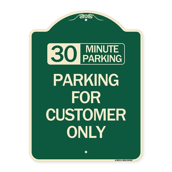 30 Minutes Parking Parking for Customers Heavy-Gauge Aluminum Sign, 24" x 18", G-1824-24422